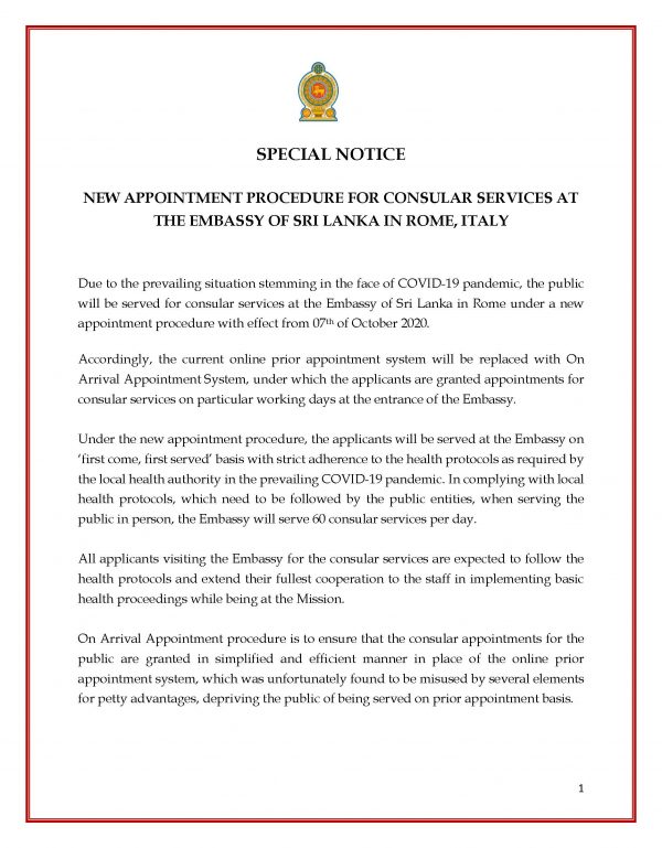 NEW APPOINTMENT PROCEDURE FOR CONSULAR SERVICES AT THE EMBASSY OF SRI LANKA IN ROME, ITALY The NEW APPOINTMENT PROCEDURE FOR CONSULAR SERVICES AT THE EMBASSY OF SRI LANKA IN ROME, ITALY The